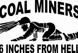 Image result for Coal Mining Hard Hat Stickers