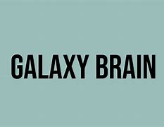 Image result for Galaxy Brain Machiavellian
