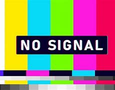 Image result for No TV Signal Glitch