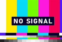 Image result for No Signal TV Shut Down in Countdown