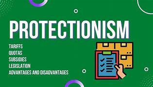 Image result for Protectionism