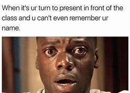 Image result for Funny Get Out Memes