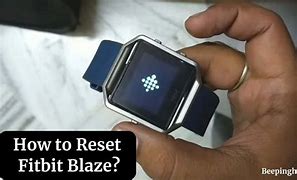 Image result for How to Reset Blaze Fitbit