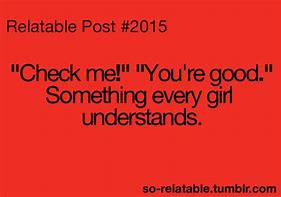 Image result for Relatable Quotes About Girls