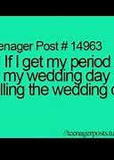 Image result for Teenager Posts About Periods