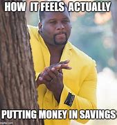 Image result for People with Money Meme