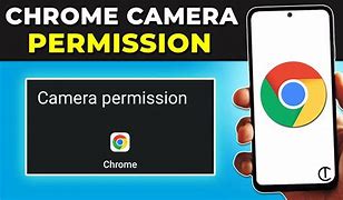 Image result for Permission of Camera Meesage