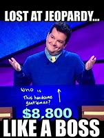 Image result for Jeopardy Game Meme