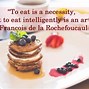Image result for Eating Healthy Food Quotes