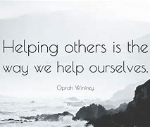 Image result for Quotes About Being Helpful