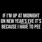 Image result for Funny New Year Quotes and Sayings