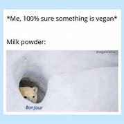 Image result for Vegan Honey Memes