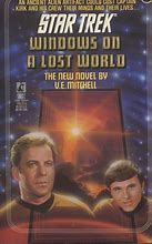 Image result for Star Trek Windows On a Lost World