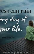 Image result for Humorous Quotes About Stress