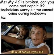 Image result for AC Broken Meme