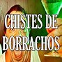 Image result for Frases De Borrachos