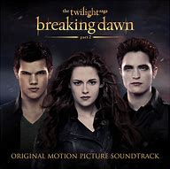 Image result for Breaking Dawn Soundtrack