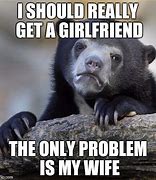Image result for Confessions of Women Memes