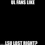 Image result for LSU Memes