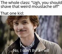 Image result for That One Kid Meme