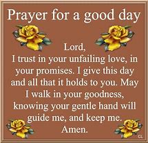 Image result for Beautiful Day Prayer