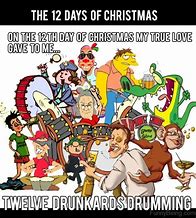 Image result for Funny 12 Day of Christmas Memes