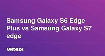 Image result for Galaxy S7 Edge Plus vs iPhone 7