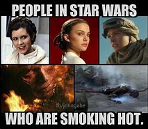 Image result for Star Wars Meme Late