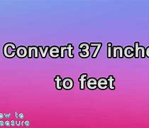 Image result for 53 Inches to Feet