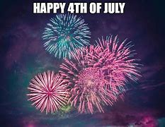 Image result for July 4th Fireworks Meme