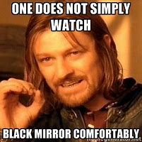 Image result for Black Mirror Memes