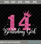 Image result for 14 Birthday Girl SVG