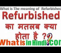 Image result for Refurbished Meaning in Tamil