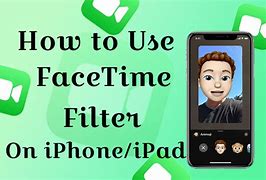 Image result for FaceTime Filters