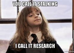 Image result for Stalking Girl Meme