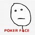 Image result for Poker Face Guy Meme