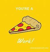 Image result for Great Work Food Pun Memes