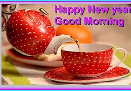 Image result for Good Morning and Happy New Year Wishes