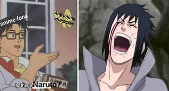 Image result for Woke Naruto Meme