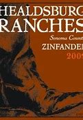 Image result for Healdsburg Ranches Zinfandel
