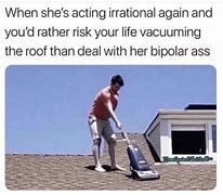 Image result for Vacuum Roof Meme