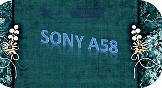 Image result for Sony A58
