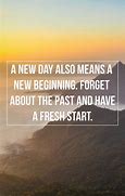 Image result for Bright New Day Quotes