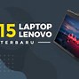 Image result for Laptop Lenovo Terbaru