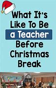 Image result for Teacher Christmas Memes