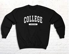Image result for College Sweatshirt