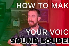 Image result for How to Make YouTube Louder