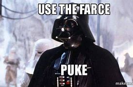 Image result for Farce Meme