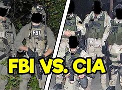 Image result for CIA vs FBI