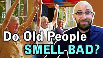 Image result for Old People Smell Memes